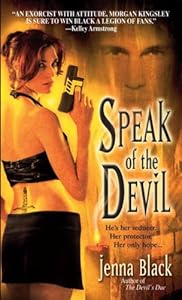 Speak of the Devil (Morgan Kingsley, Exorcist, Book 4)