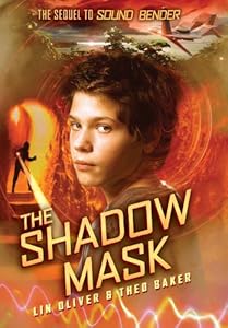 Sound Bender #2: The Shadow Mask