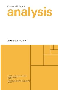Analysis: Part One: Elements (Analysis, 1) by Krzysztof Maurin