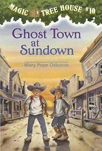 Ghost Town at Sundown (Magic Tree House)