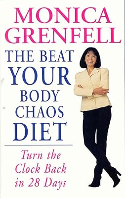 The Beat Your Body Chaos Diet