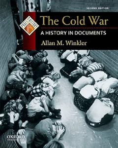 The Cold War: A History in Documents