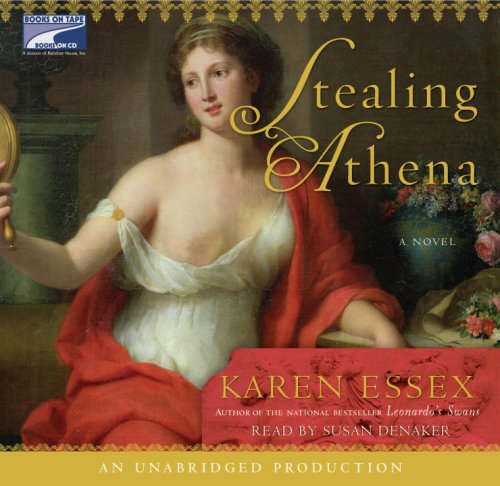 stealing Athena by Karen Essex