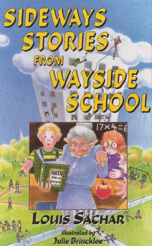 Sideways Stories from Wayside School by Louis Sachar