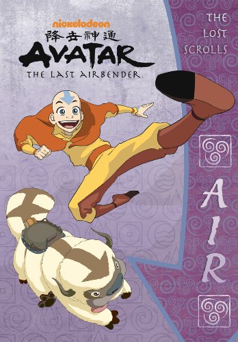 The Lost Scrolls: Air (Avatar: The Last Airbender) by Nickelodeon Publishing