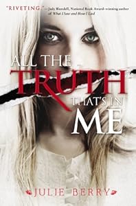 All the Truth That's in Me