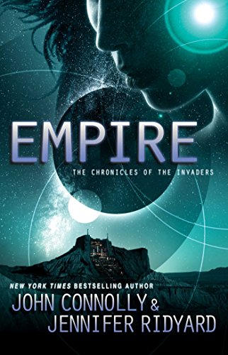 Empire: The Chronicles of the Invaders by John Connolly