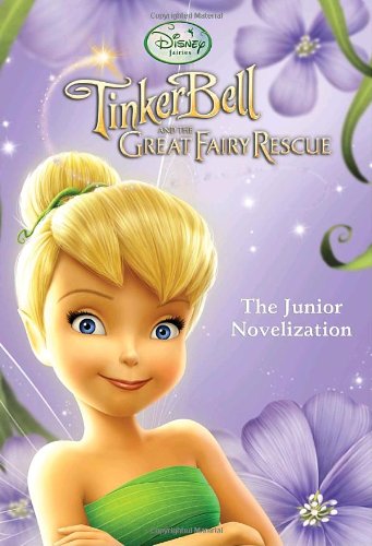 Tinker Bell and the Great Fairy Rescue by RH Disney  ,