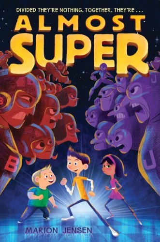 Almost Super by Brandon Mull