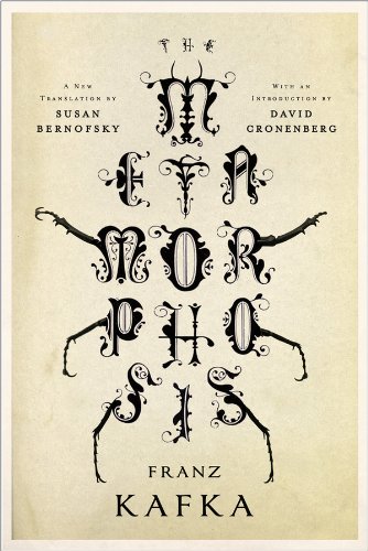 The Metamorphosis: A New Translation by Susan Bernofsky by Franz Kafka