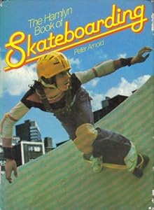 Hamlyn Book of Skateboarding