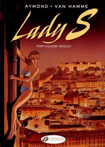 Portuguese Medley: Lady S. by Jean van Hamme