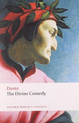 The Divine Comedy (Oxford World's Classics) by Dante Alighieri