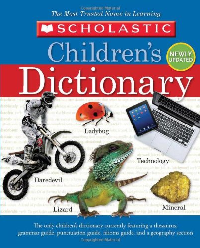 Scholastic Children's Dictionary by Scholastic