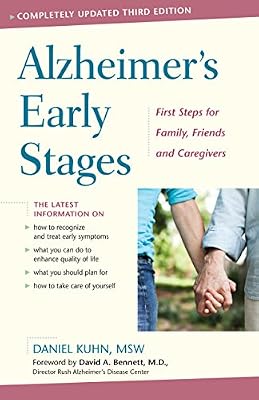 Alzheimer's Early Stages: First Steps for Family, Friends, and Caregivers