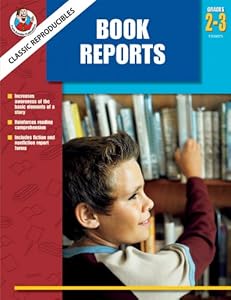 Book Reports, Grades 2 - 3 (Classic Reproducibles)