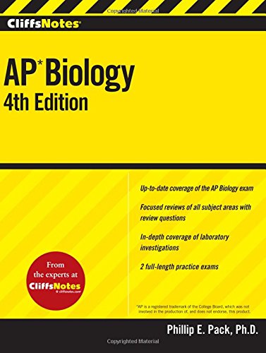 CliffsNotes AP Biology, Fourth Edition by Phillip E. Pack