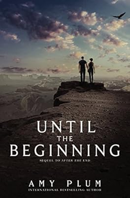 Until the Beginning