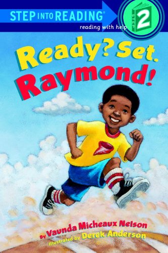 Ready? Set. Raymond! (Turtleback School & Library Binding Edition) (Step Into Reading + Math: A Step 2 Book (Pb)) by Vaunda Micheaux Nelson