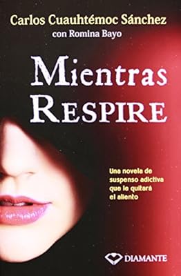 Mientras respire
