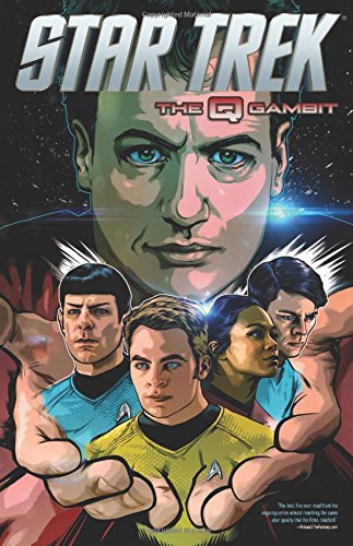 Star Trek Volume 9: The Q Gambit by Tony Shasteen