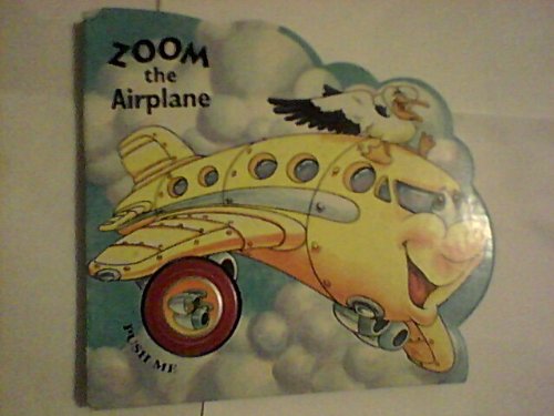 Friendly Little Airplane: Zoom the Airplane by Rh Value Publishing