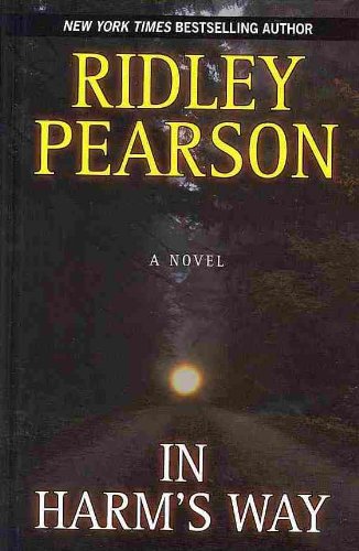 In Harm's Way by Ridley Pearson