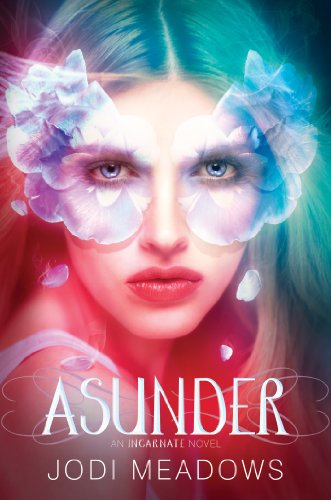 Asunder (Incarnate Book 2) by Jodi Meadows