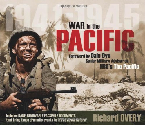War in the Pacific 1941-1945 by Richard Overy