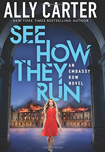 See how they run by Ally Carter