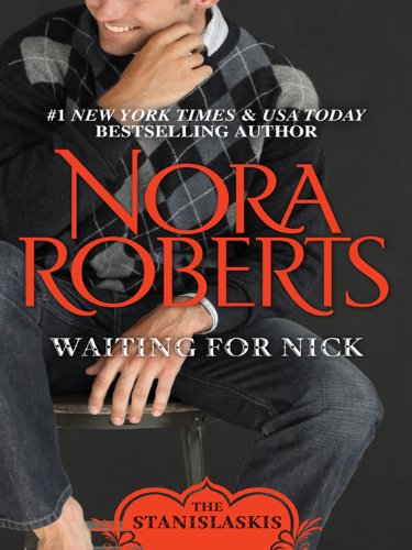 Waiting for Nick by Nora Roberts