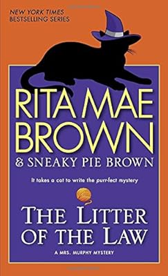The Litter of the Law: A Mrs. Murphy Mystery