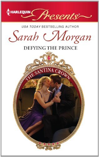 Defying the Prince by Sarah Morgan