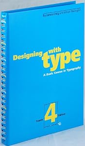 Designing With Type: A Basic Course in Typography