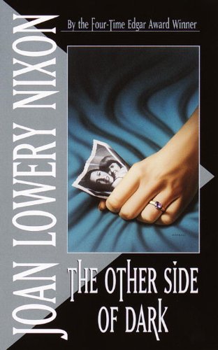 The Other Side Of Dark (Turtleback School & Library Binding Edition) (Laurel-Leaf Suspense Fiction) by Joan Lowery Nixon