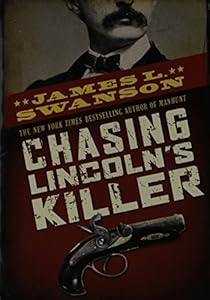 Chasing Lincoln's Killer