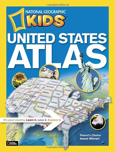 National Geographic Kids United States Atlas by National Geographic