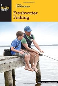 Basic Illustrated Freshwater Fishing by David E. Dirks  (Photographer)