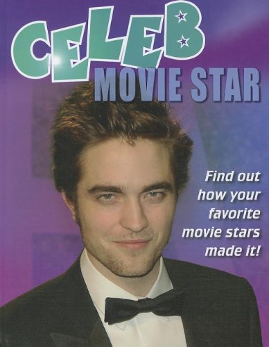 Movie Star (Celeb) by Clare Hibbert