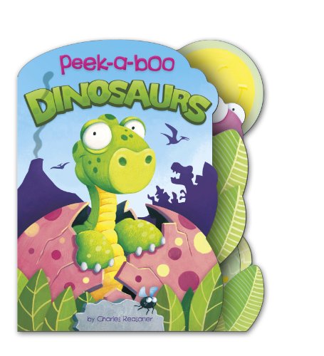 Peek-a-Boo Dinosaurs by Charles Reasoner