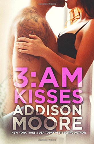 3:AM Kisses by Addison Moore