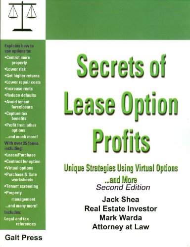 Secrets of Lease Option Profits, Unique Strategies Using Virtual Options ...ans More by Mark Warda