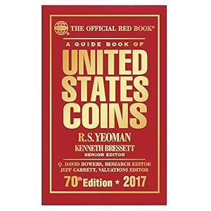 A Guide Book of United States Coins 2017: The Official Red Book, Hardcover Edition
