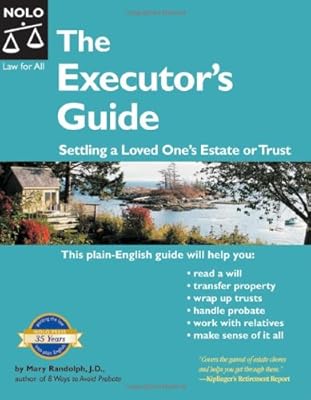 Executor's Guide: Settling a Loved One's Estate or Trust (2nd Edition)