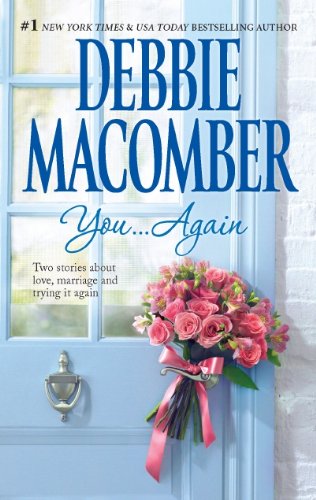 You...Again: Baby Blessed\Yesterday Once More by Debbie Macomber