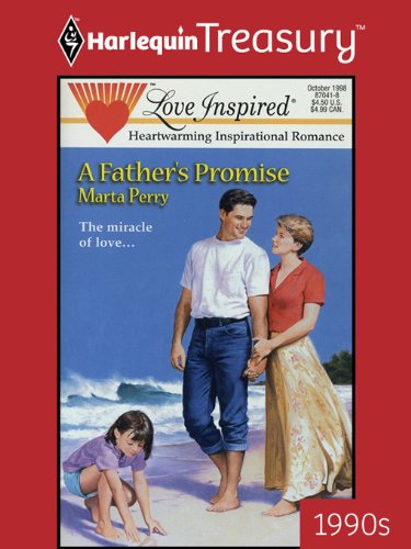 A Father's Promise by Marta Perry