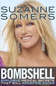 Bombshell: Explosive Medical Secrets That Will Redefine Aging