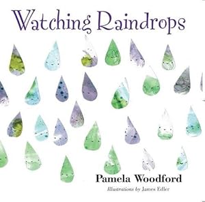 Watching Raindrops (Brighter Little Minds) by Pamela Woodford