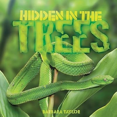 Hidden in the Trees (Camouflage)