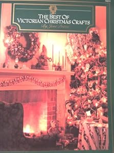 The Best of Victorian Christmas Crafts